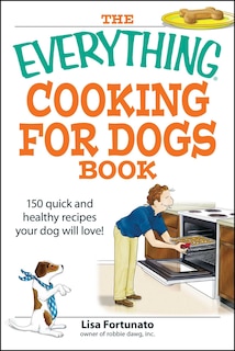 Front cover_The Everything Cooking for Dogs Book