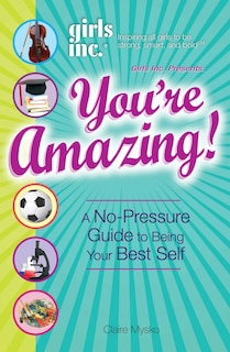 Couverture_Girls Inc. Presents You're Amazing!