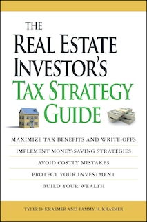 Couverture_The Real Estate Investor's Tax Strategy Guide