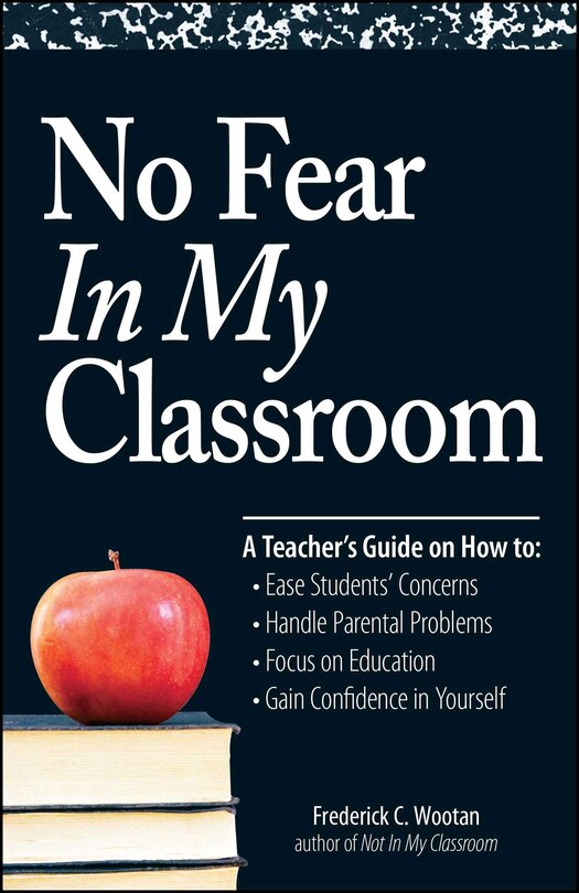 Front cover_No Fear In My Classroom