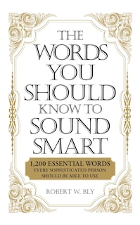 Couverture_The Words You Should Know to Sound Smart