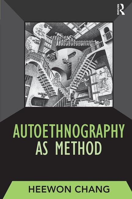 Front cover_AUTOETHNOGRAPHY AS METHOD