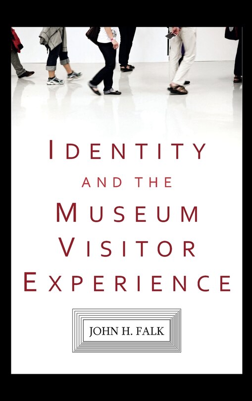Front cover_Identity and the Museum Visitor Experience