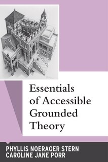 Front cover_Essentials of Accessible Grounded Theory