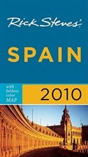 Front cover_Rick Steves' Spain 2010 With Map