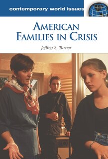 Front cover_American Families in Crisis