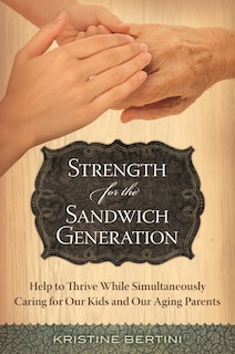 Couverture_Strength for the Sandwich Generation