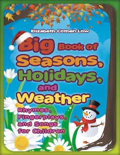 Couverture_Big Book of Seasons, Holidays, and Weather