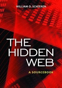 The Hidden Web: A Sourcebook