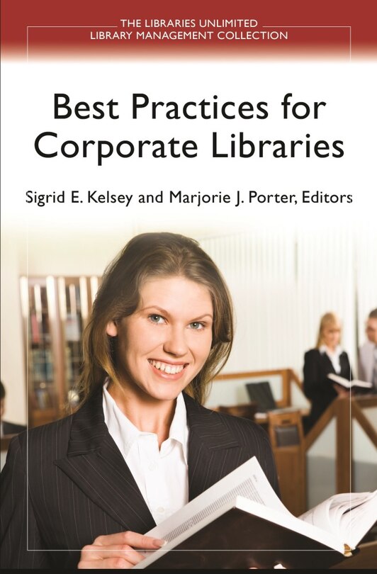 Front cover_Best Practices for Corporate Libraries