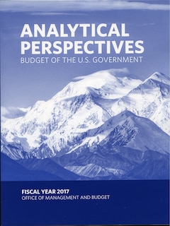 Couverture_Budget Of The United States: Analytical Perpectives Fy 2017