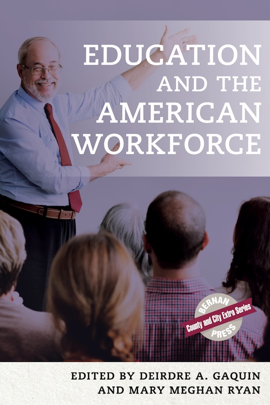 Couverture_Education And The American Workforce