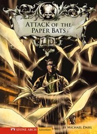 Front cover_Attack of the Paper Bats