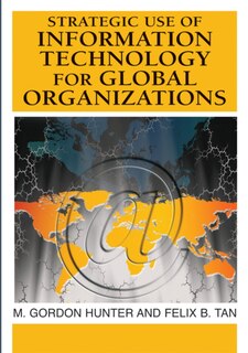 Couverture_Strategic Use of Information Technology for Global Organizations