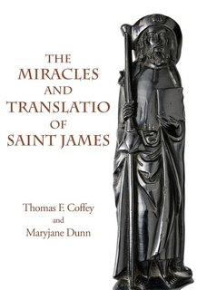 Front cover_The Miracles and Translatio of Saint James