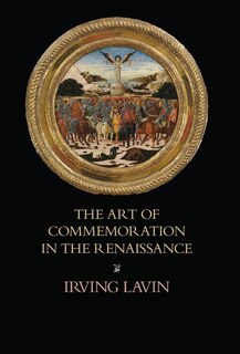 Front cover_The Art Of Commemoration In The Renaissance
