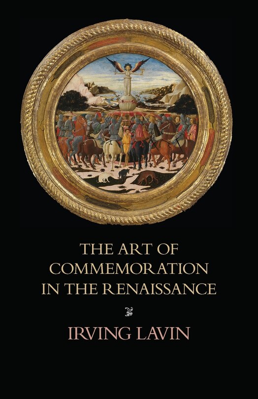 Front cover_The Art Of Commemoration In The Renaissance