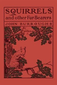 Front cover_Squirrels and Other Fur-Bearers (Yesterday's Classics)