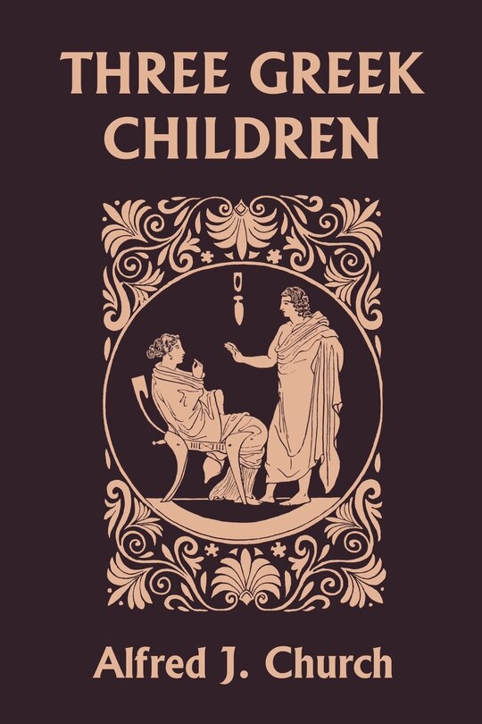 Couverture_Three Greek Children (Yesterday's Classics)