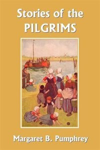 Front cover_Stories of the Pilgrims (Yesterday's Classics)
