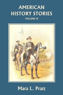 Couverture_American History Stories, Volume IV (Yesterday's Classics)