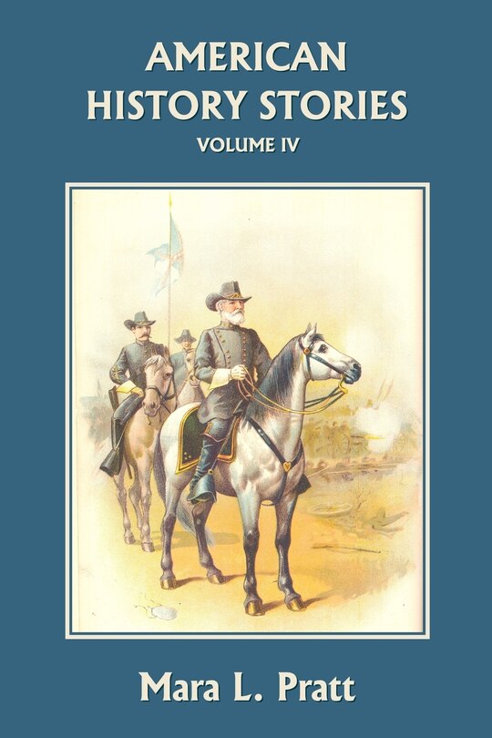 Couverture_American History Stories, Volume IV (Yesterday's Classics)