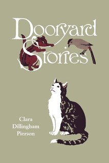 Front cover_Dooryard Stories (Yesterday's Classics)