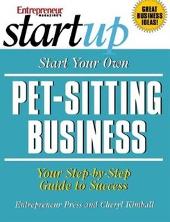 Front cover_Start Your Own Pet-Sitting Business and More