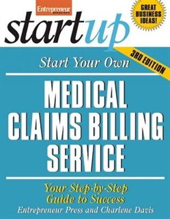 Front cover_Start Your Own Medical Claims Billing Service
