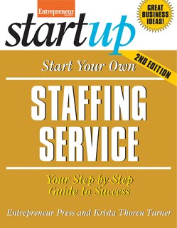 Front cover_Start Your Own Staffing Service