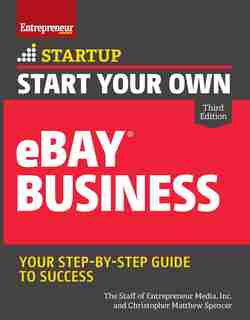 Start Your Own Ebay Business by Christopher Matthew Spencer