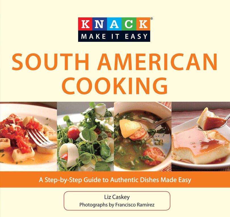 Front cover_Knack South American Cooking