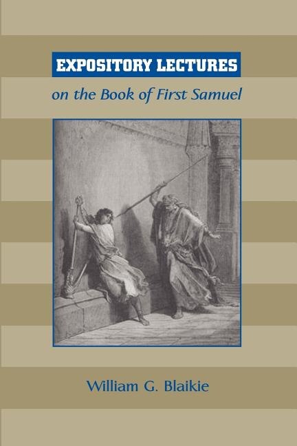 Front cover_Expository Lectures On The Book Of First Samuel