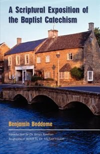 Couverture_A Scriptural Exposition Of The Baptist Catechism