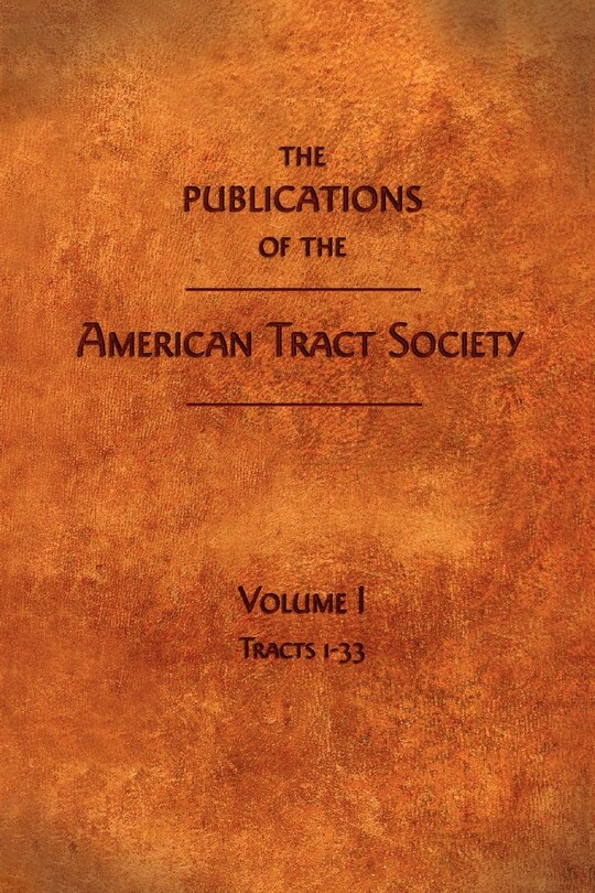 Front cover_The Publications of the American Tract Society