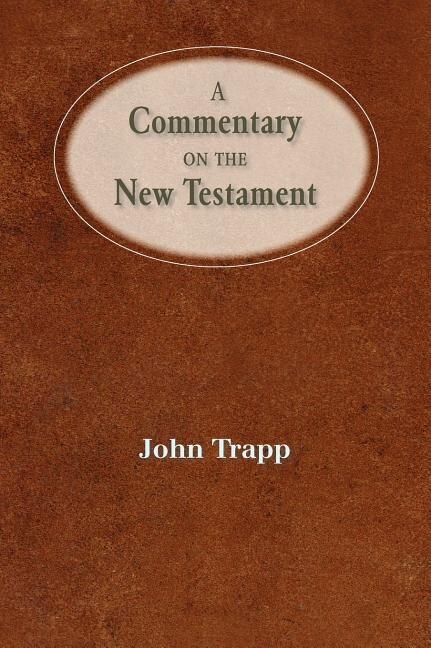 Front cover_A Commentary Of The New Testament
