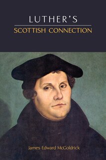 Couverture_Luther's Scottish Connection