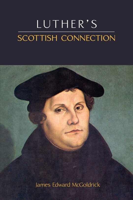 Couverture_Luther's Scottish Connection