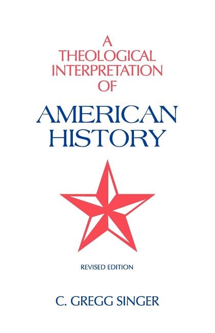 Couverture_A Theological Interpretation of American History