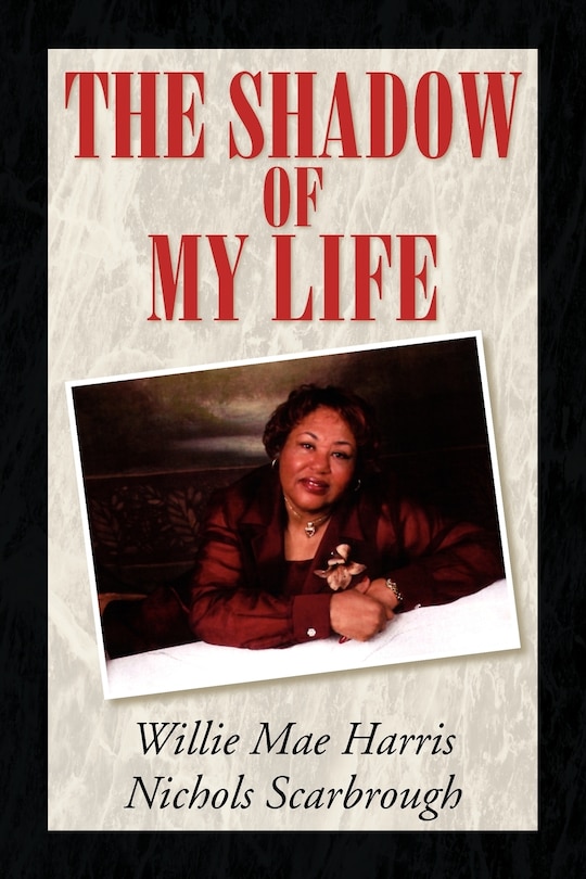 Front cover_The Shadow of My Life