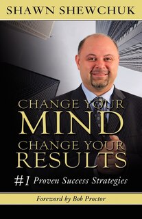 Front cover_Change Your Mind, Change Your Results