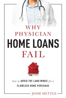 Front cover_Why Physician Home Loans Fail