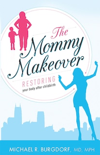 Front cover_The Mommy Makeover