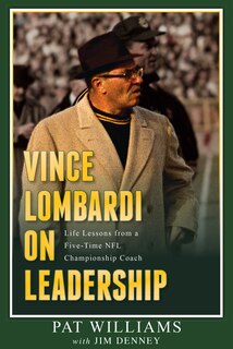 Front cover_Vince Lombardi On Leadership