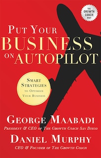 Front cover_Put Your Business On Autopilot