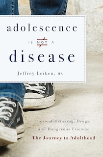 Couverture_Adolescence Is Not A Disease