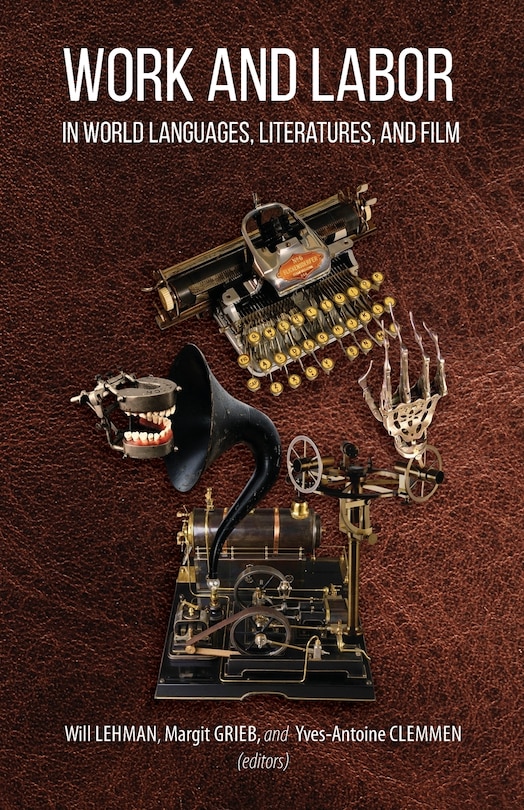 Couverture_Work And Labor In World Languages, Literatures, And Film