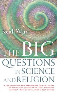 Front cover_The Big Questions In Science And Religion