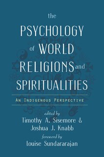 Front cover_The Psychology of World Religions and Spiritualities