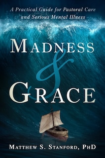 Front cover_Madness And Grace